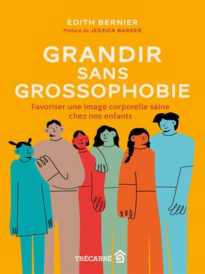 cover image of Grandir sans grossophobie